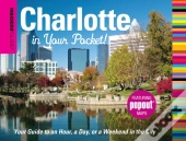 Insiders' Guide: Charlotte In Your Pocket