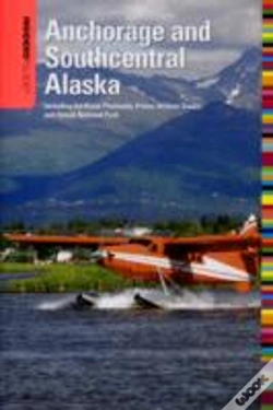 Capa do artigo Insiders' Guide To Anchorage And Southcentral Alaska