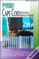 Insider'S Guide To Cape Cod, Nantucket And Martha'S Vineyard