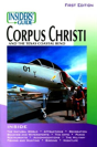 Insiders' Guide To Corpus Christi - Preview