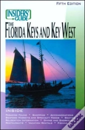 Insiders' Guide To Florida Keys And Key West