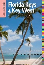 Insiders' Guide To Florida Keys & Key West, 15th