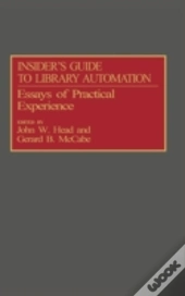 Insider'S Guide To Library Automation