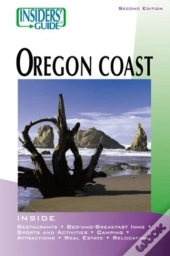 Insiders' Guide To The Oregon Coast