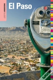 Insiders' Guideâ® To El Paso