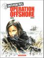 Insiders - Saison 1 Tome 2 : Opération Offshore - Preview