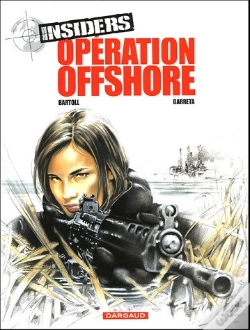 Capa do artigo Insiders - Saison 1 Tome 2 : Opération Offshore