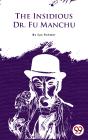 Insidious Dr.Fu-Manchu - Preview