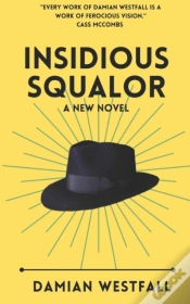 Capa do artigo Insidious Squalor
