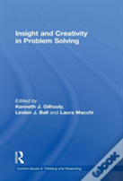 Insight And Creativity In Problem Solving