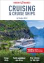 Insight Guides Cruising & Cruise Ships 2025: Cruise Guide With Ebook - Preview