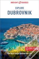 Insight Guides Explore Dubrovnik: Travel Guide With Ebook