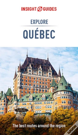 Capa do artigo Insight Guides Explore Quebec (Travel Guide Ebook)
