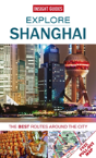 Insight Guides: Explore Shanghai - Preview