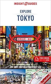 Insight Guides Explore Tokyo (Travel Guide With Free Ebook)