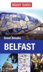Insight Guides: Great Breaks Belfast - Preview
