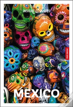 Capa do artigo Insight Guides Mexico: Travel Guide With Ebook