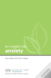 Insight Into Anxiety
