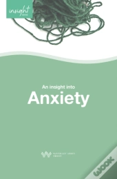 Insight Into Anxiety