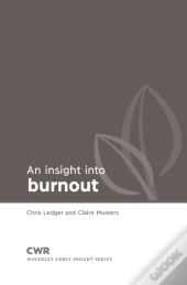 Insight Into Burnout