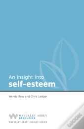 Insight Into Self Esteem