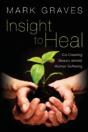 Insight To Heal - Preview