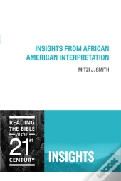 Insights From African American Interpretation