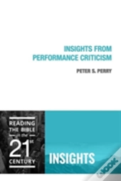 Insights From Performance Criticism