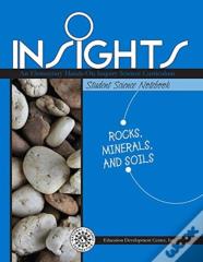 Insights Grades 2-3 Rocks, Minerals & Soils Student Science Notebook