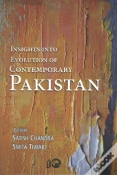 Insights Into Evolution Of Contemporary Pakistan