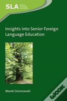 Insights Into Senior Foreign Language Education