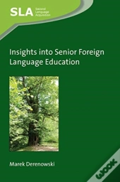 Insights Into Senior Foreign Language Education