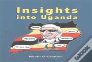 Insights Into Uganda