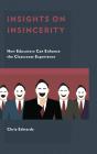 Insights On Insincerity - Preview