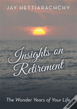 Capa do artigo Insights On Retirement: The Wonder Years