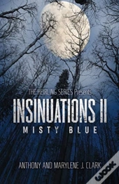 Insinuations Ii