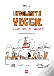 Capa do artigo Insolente Veggie : Panique Chez Les Carnistes !