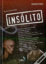 Capa do artigo Insólito - Em Poucas Palavras