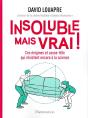 Insoluble Mais Vrai ! - Ces Enigmes Et Casse-Tete Qui Resistent Encore A La Science - Preview