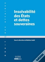Insolvabilite Des Etats Et Dettes Souveraines
