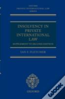 Insolvency In Private International Law: Supplement To Second Edition