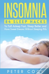 Capa do artigo Insomnia: 84 Sleep Hacks To Fall Asleep