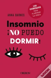 Insomnio: No Puedo Dormir