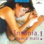 Insônia, Nunca Mais! - Preview
