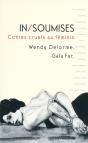 Insoumises ; Contes Cruels Au Féminin - Preview