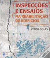 Inspecções e Ensaios na Reabilitação de Edifícios