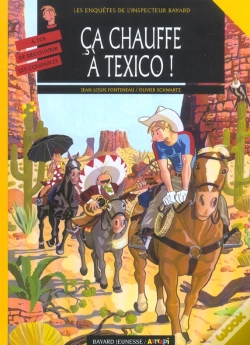 Capa do artigo Inspecteur Bayard T.13 ; Ca Chauffe A Texico