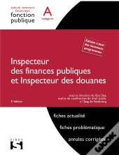Inspecteur Des Finances Publiques. Categorie A - 3e Edition