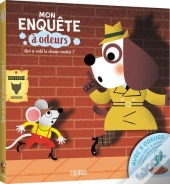 Inspecteur Snif : Qui A Volé Le Choco-Cookie ?