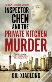 Inspector Chen And The Private Kitchen Murder